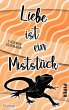 Liebe ist ein Miststück (eBook, ePUB) - Bild 1