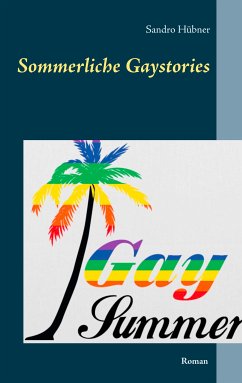 Sommerliche Gaystories (eBook, ePUB) - Hübner, Sandro