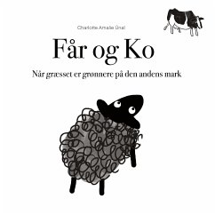 Får og Ko (eBook, ePUB) - Ünal, Charlotte Amalie