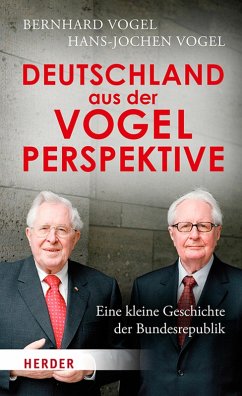 Deutschland aus der Vogelperspektive (eBook, ePUB) - Vogel, Bernhard; Vogel, Hans-Jochen