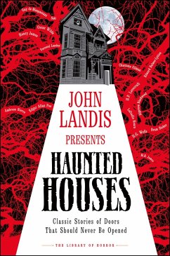 Cover John Landis Presents The Library of Horror - Haunted Houses (eBook, ePUB)