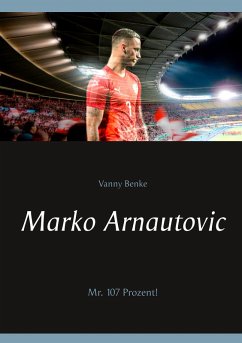 Marko Arnautovic (eBook, ePUB)