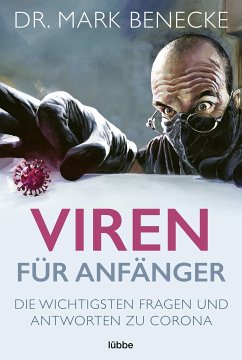 Viren für Anfänger (eBook, ePUB) - Benecke, Mark