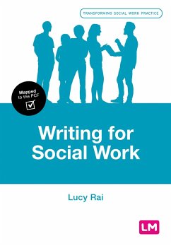 Writing for Social Work (eBook, ePUB) - Rai, Lucy