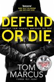 Defend or Die (eBook, ePUB)