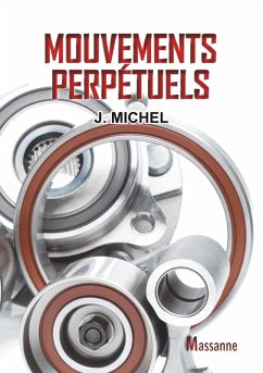 Mouvements perpétuels (eBook, ePUB) - Michel, J.