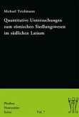 Quantitative Untersuchungen zum römischen Siedlungswesen im südlichen Latium (eBook, PDF)