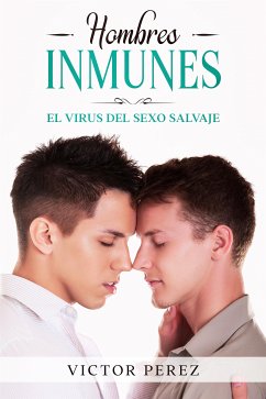 Hombres Inmunes (eBook, ePUB) - Perez, Victor