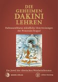 Die geheimen Dakini-Lehren (eBook, ePUB) Die geheimen Dakini-Lehren (eBook, ePUB)