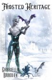 Frosted Heritage (eBook, ePUB)