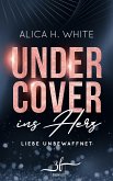 Undercover ins Herz: Liebe unbewaffnet (eBook, ePUB)