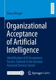 Organizational Acceptance of Artificial Intelligence