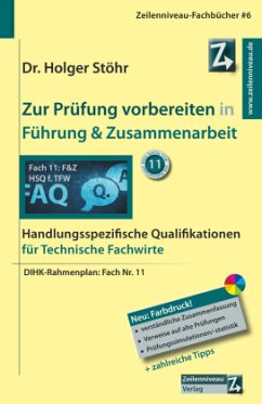 Zur Prüfung vorbereiten in Führung & Zusammenarbeit - Stöhr, Holger