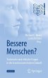 Bessere Menschen? Technische und... - Bild 1