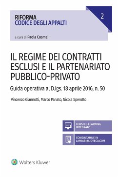 Il regime dei contratti esclusi e il partenariato pubblico-privato (eBook, ePUB) - Giannotti, Vincenzo; Panato, Marco; Sperotto, Nicola