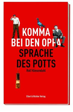 Komma bei den Oppa - Kiesendahl, Rolf