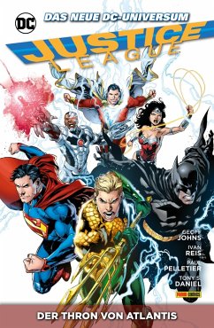 Justice League, Band 3 - Der Thron von Altantis (eBook, PDF) - Johns, Geoff