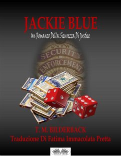 Jackie Blue (eBook, ePUB) - Bilderback, T. M.
