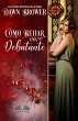 Como Beijar Uma Debutante (eBook, ePUB) - Bild 1