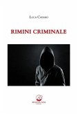 Rimini criminale (eBook, ePUB) Rimini criminale (eBook, ePUB)
