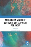 Ambedkar's Vision of Economic Development for India (eBook, ePUB)