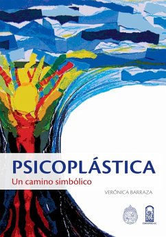 Psicoplástica (eBook, ePUB) - Barraza, Verónica