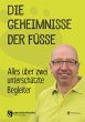 Die Geheimnisse der Füsse (eBook, ePUB) - Bild 1