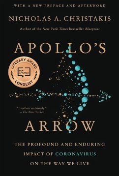 Apollo's Arrow (eBook, ePUB) - Christakis, Nicholas A.