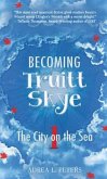 Becoming Truitt Skye (eBook, ePUB)