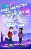 The Space Hamster and the Universal Code (eBook, ePUB)