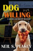 Dog Willing (Golden Retriever Mysteries, #12) (eBook, ePUB)
