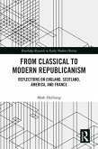 From Classical to Modern Republicanism (eBook, PDF)