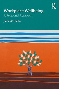 Workplace Wellbeing (eBook, PDF) - Costello, James