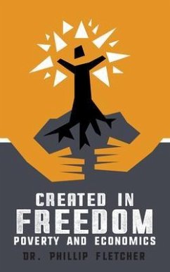 Created in Freedom (eBook, ePUB) - Fletcher, Phillip