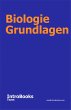 Biologie Grundlagen (eBook, ePUB) - Bild 1