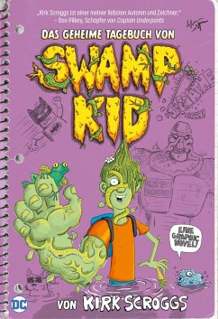 Das geheime Tagebuch von Swamp Kid (eBook, ePUB) - Scroggs, Kirk