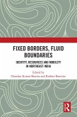 Fixed Borders, Fluid Boundaries (eBook, PDF)