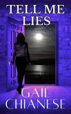 Tell Me Lies (Camden Point Romantic Suspense Series) (eBook, ePUB)