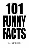 101 Funny Facts (eBook, ePUB) 101 Funny Facts (eBook, ePUB)