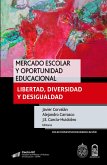 Mercado escolar y oportunidad educacional (eBook, ePUB)