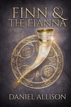 Finn and the Fianna (eBook, ePUB) - Allison, Daniel