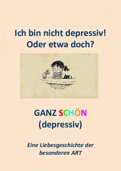 Ich bin nicht depressiv! Oder etwa doch? (eBook, ePUB) - Mularczyk, Sandra