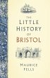 The Little History of Bristol (eBook,... - Bild 1