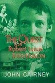 The Quest for Robert Louis Stevenson (eBook, ePUB)