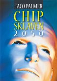 Chip-Sklaven 2050 (eBook, ePUB)