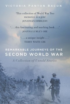 Remarkable Journeys of the Second World War (eBook, ePUB) - Panton Bacon, Victoria