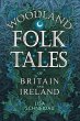 Woodland Folk Tales of Britain and... - Bild 1