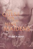 The Quest for the Nine Maidens (eBook, ePUB)