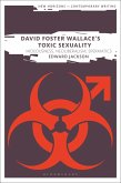 David Foster Wallace's Toxic Sexuality (eBook, ePUB)