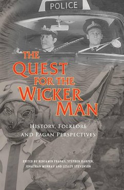 The Quest for the Wicker Man (eBook, ePUB) - Franks, Benjamin; Murray, Jonathan; Harper, Stephen; Stevenson, Lesley